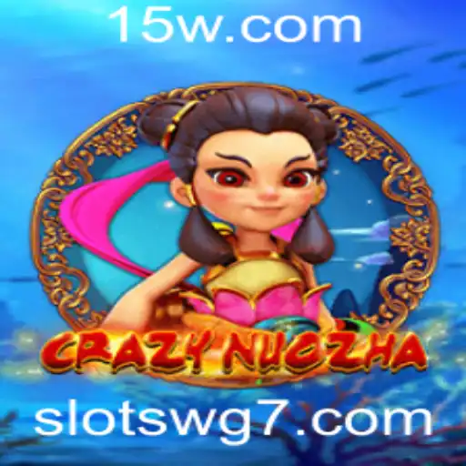 Desvendando o Jogo CrazyNuoZha: Diversão e Estratégia com Slots WG